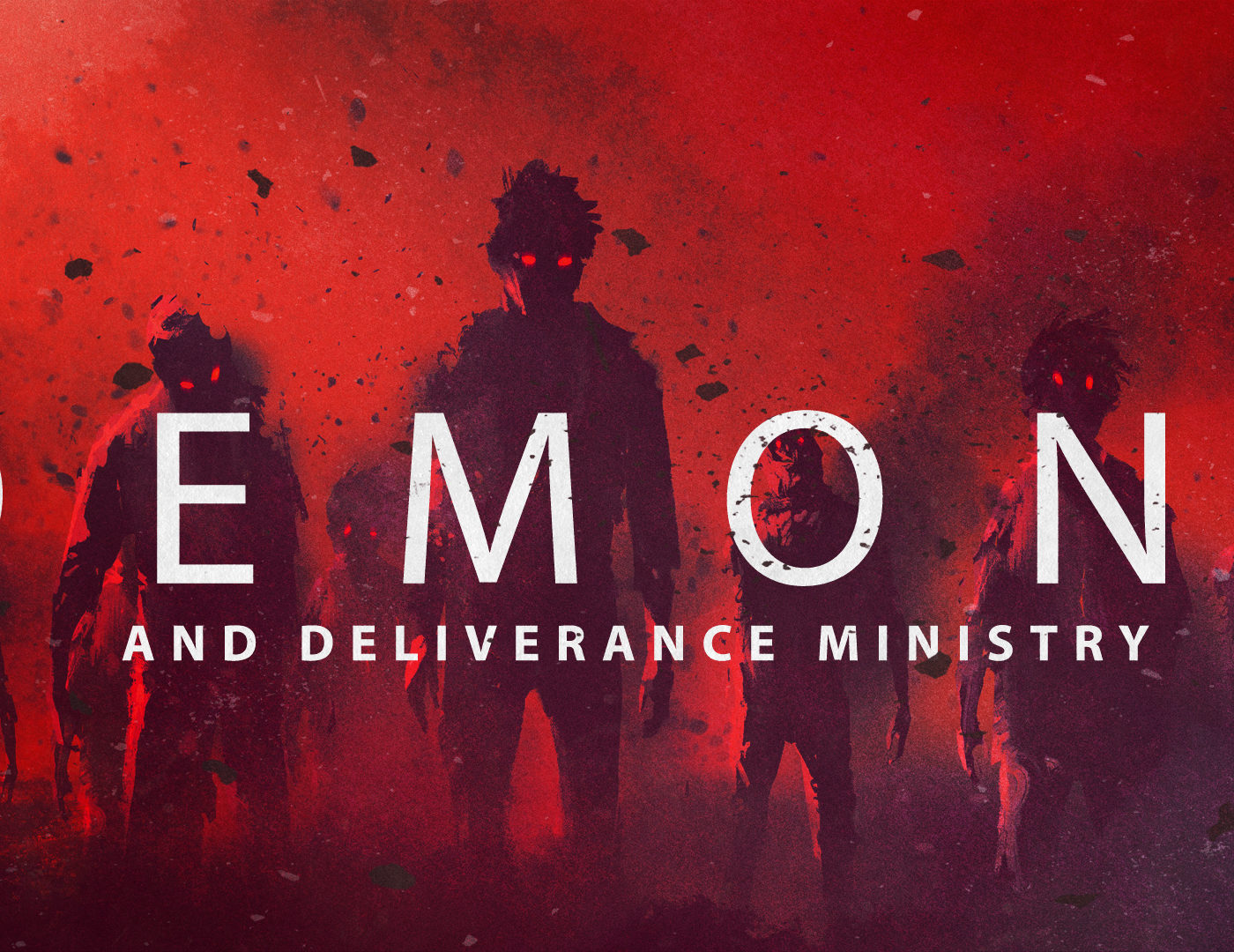 Demons and Deliverance Ministry