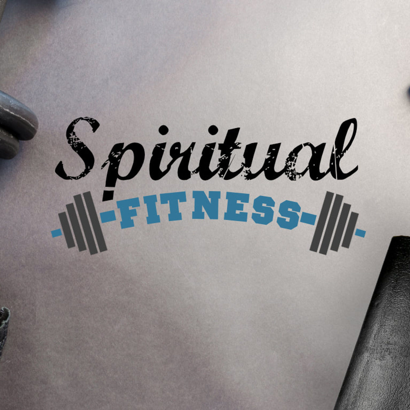 Spiritual Fitness