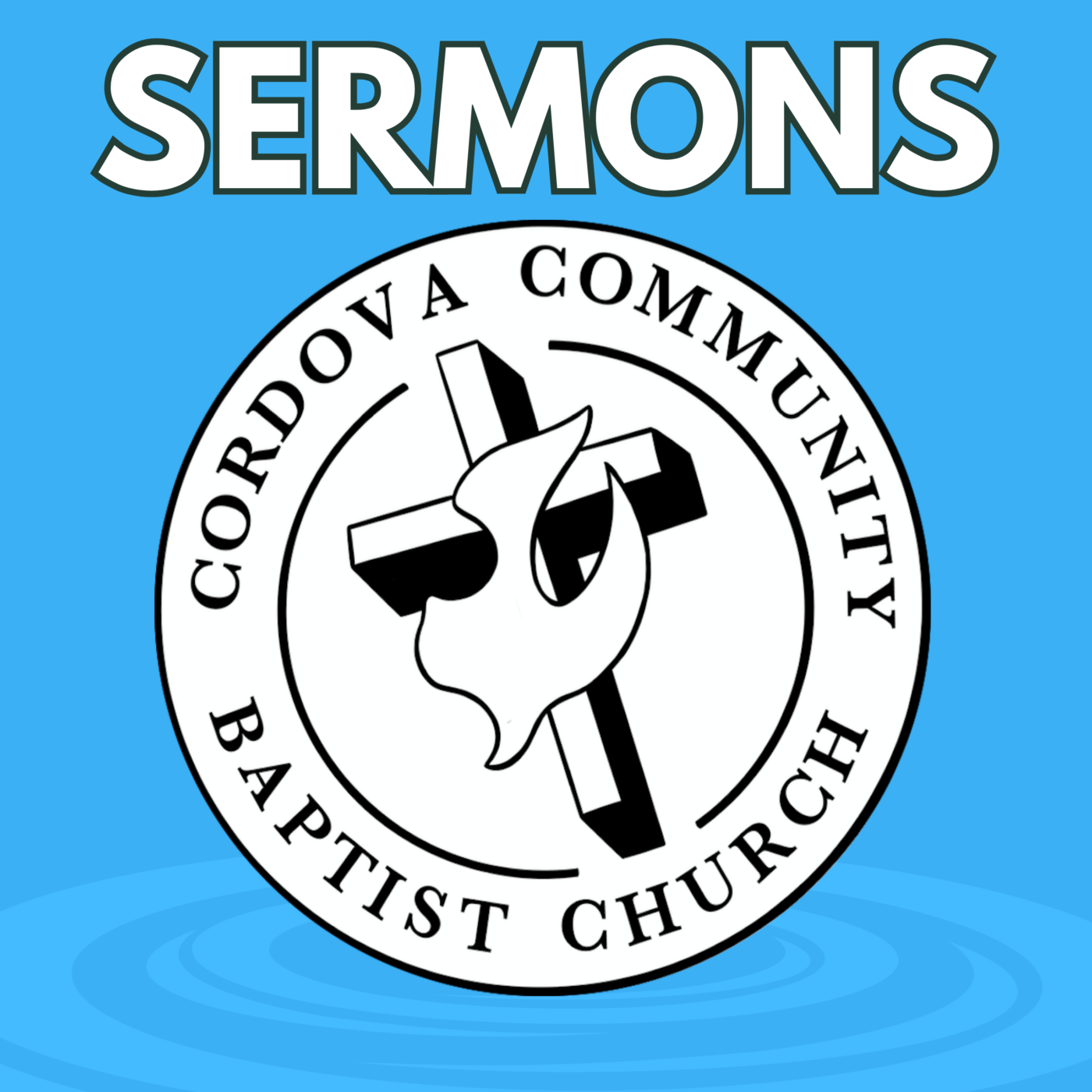Cordova Community Baptist Church Sermons