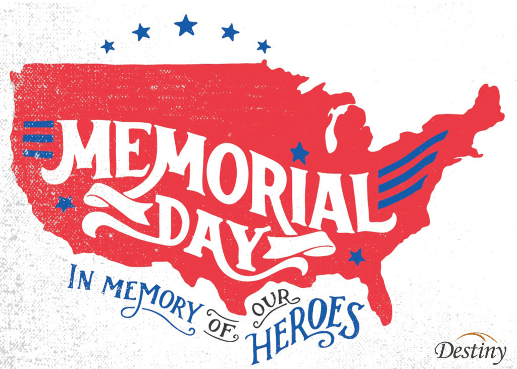 Memorial Day 2020 | Destiny Christian Center