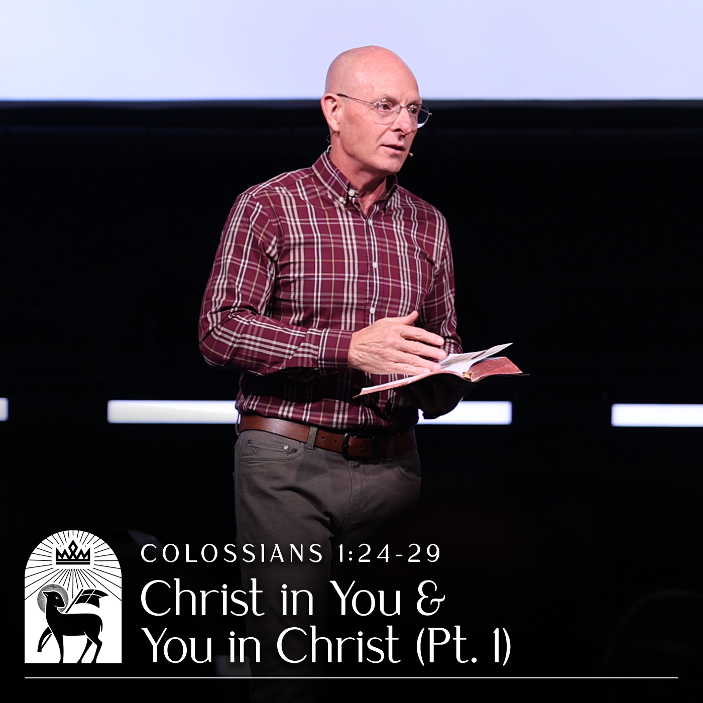 Christ in You and You in Christ (Pt. 1) | Colossians 1:24–29 episode artwork