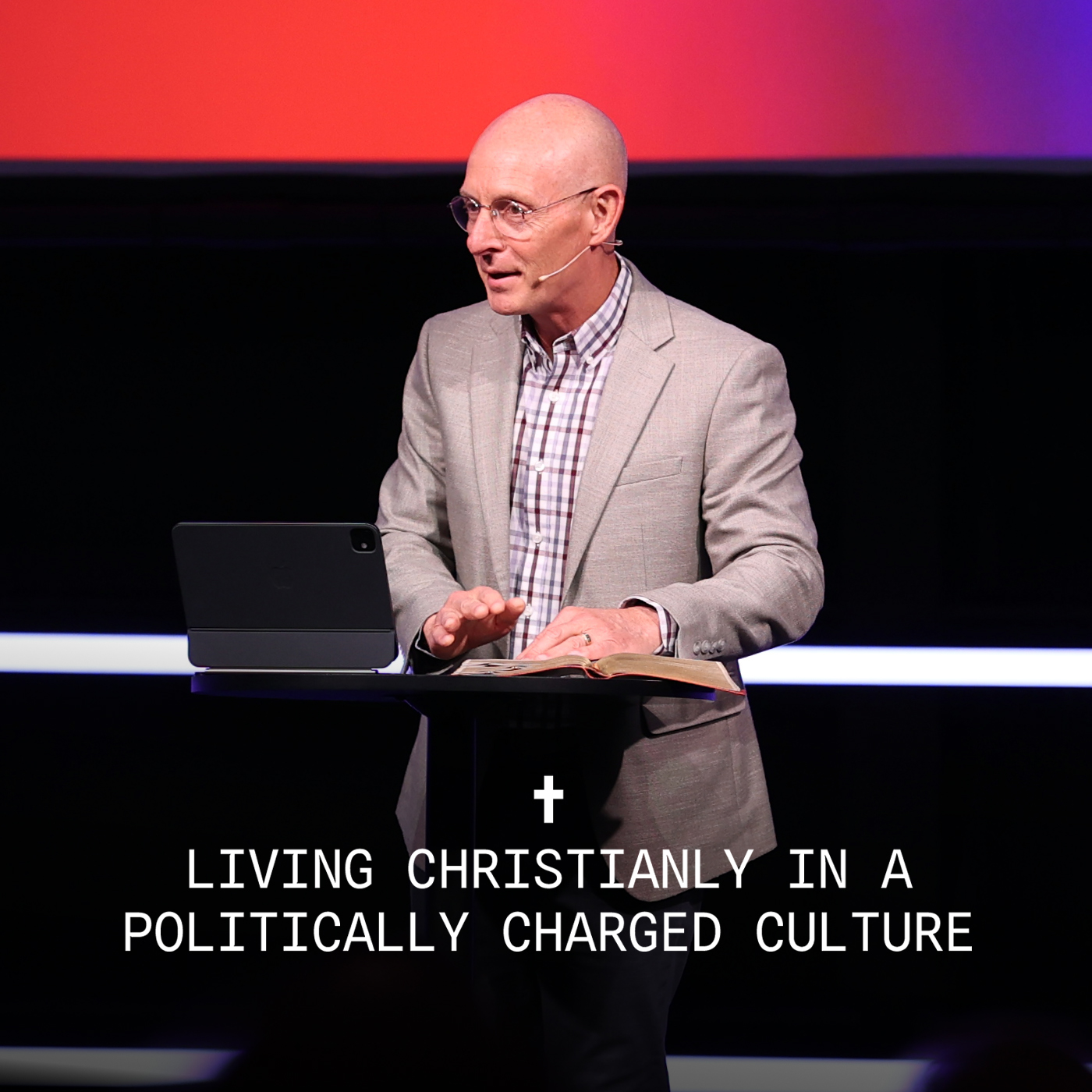 Living Christianly in a Politically Charged Culture episode artwork