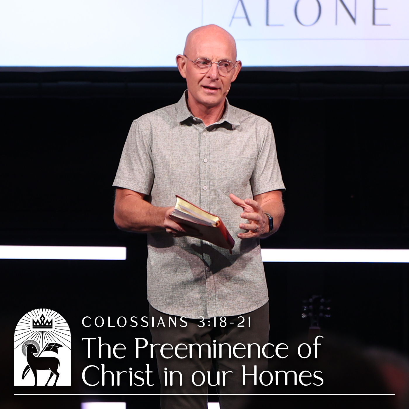 The Preeminence of Christ in our Homes | Colossians 3:18–21 episode artwork