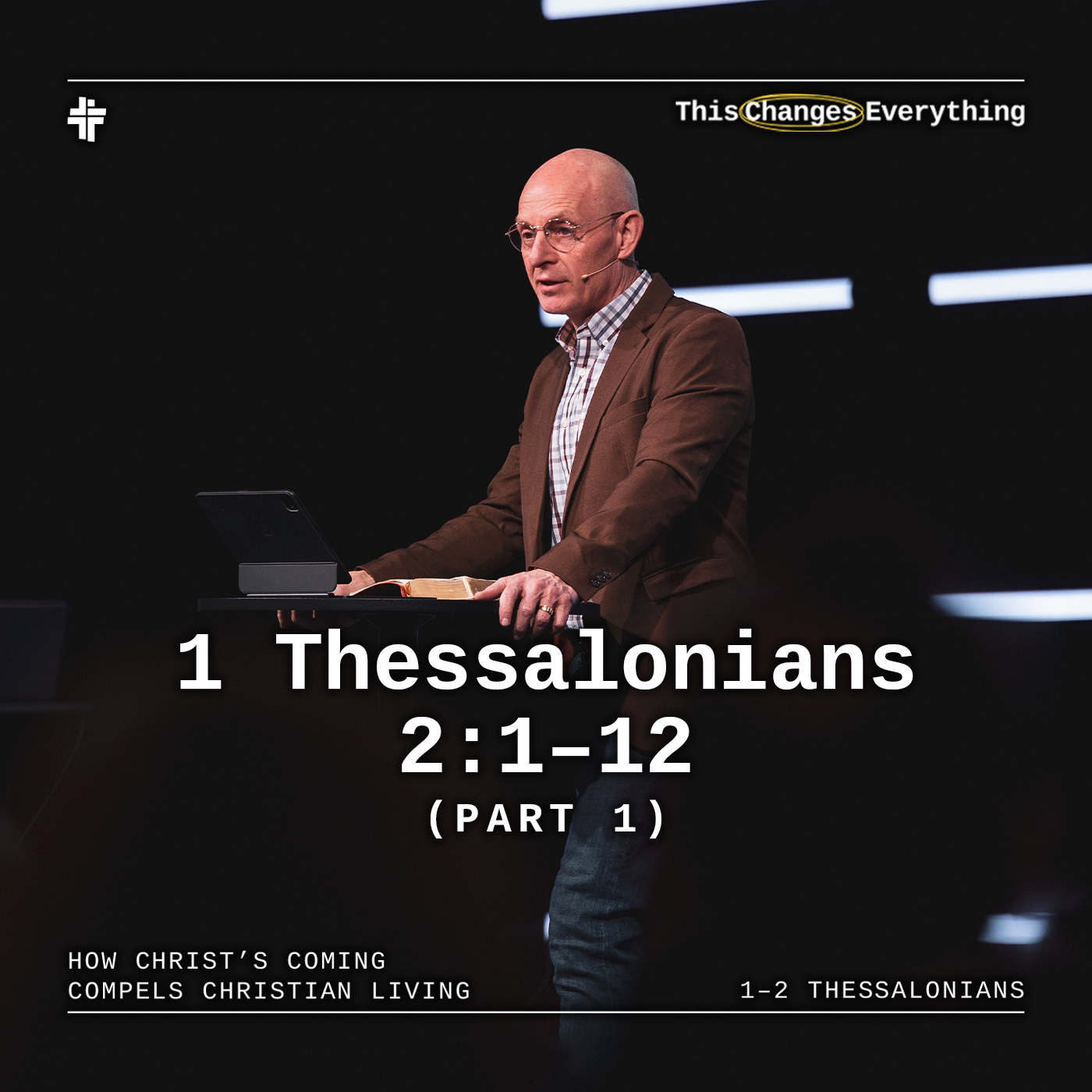 1 Thessalonians 2:1–12 (Part 1) episode artwork