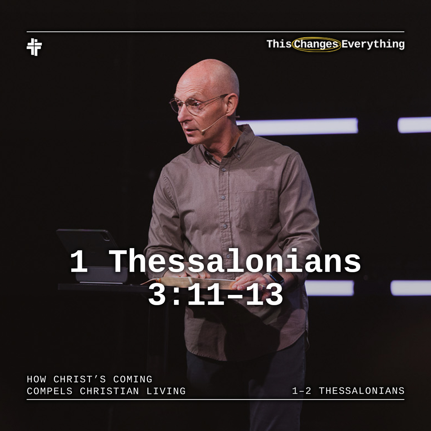 1 Thessalonians 3:11–13 episode artwork