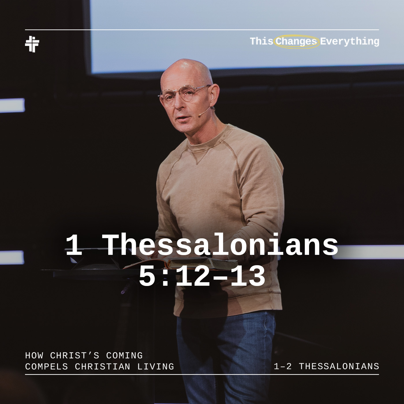 1 Thessalonians 5:12–13 episode artwork