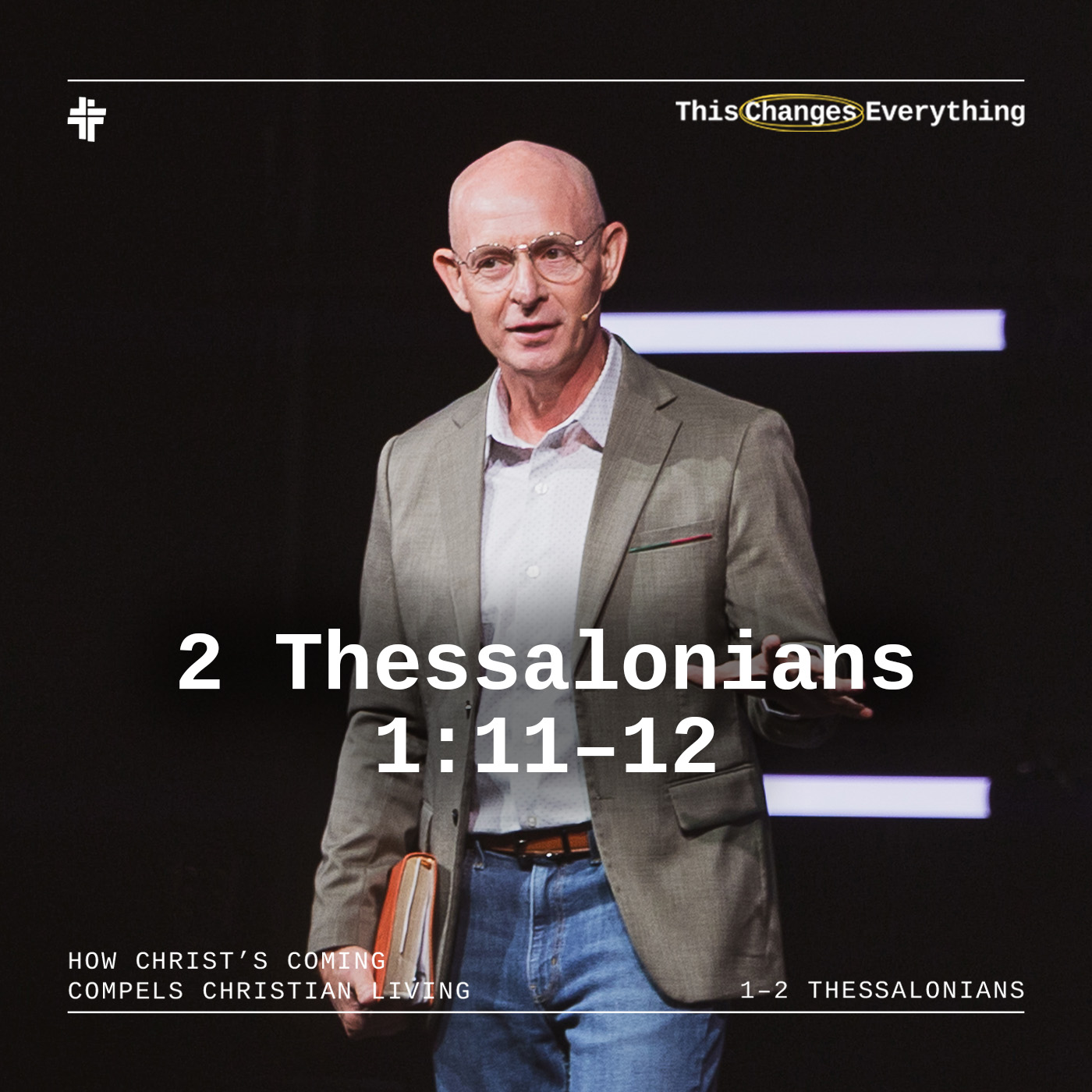 2 Thessalonians 1:11–12 episode artwork