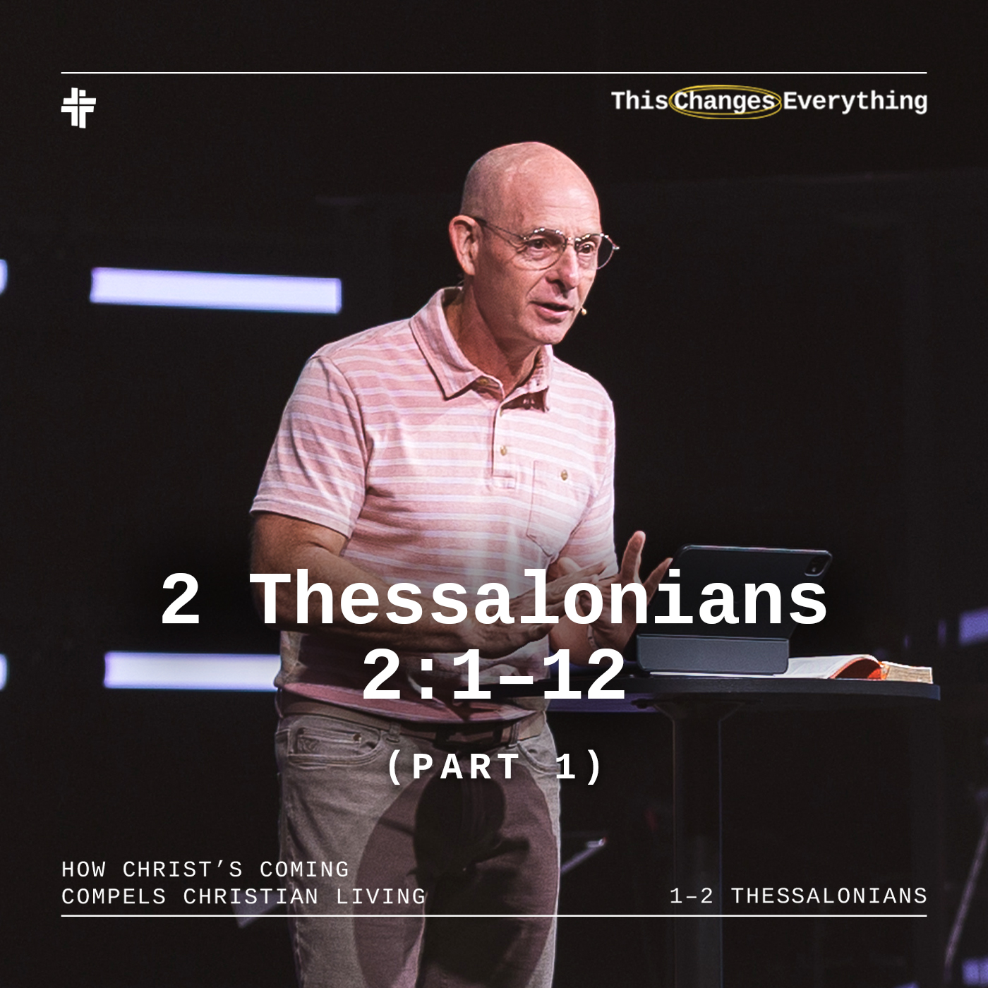 2 Thessalonians 2:1–12 (Pt. 1) episode artwork