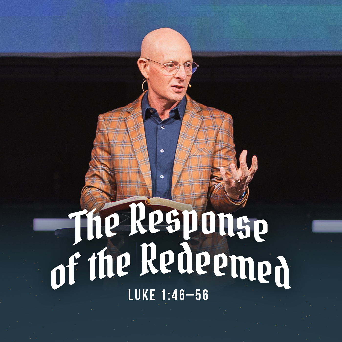 The Response of the Redeemed | Luke 1:46–56 episode artwork