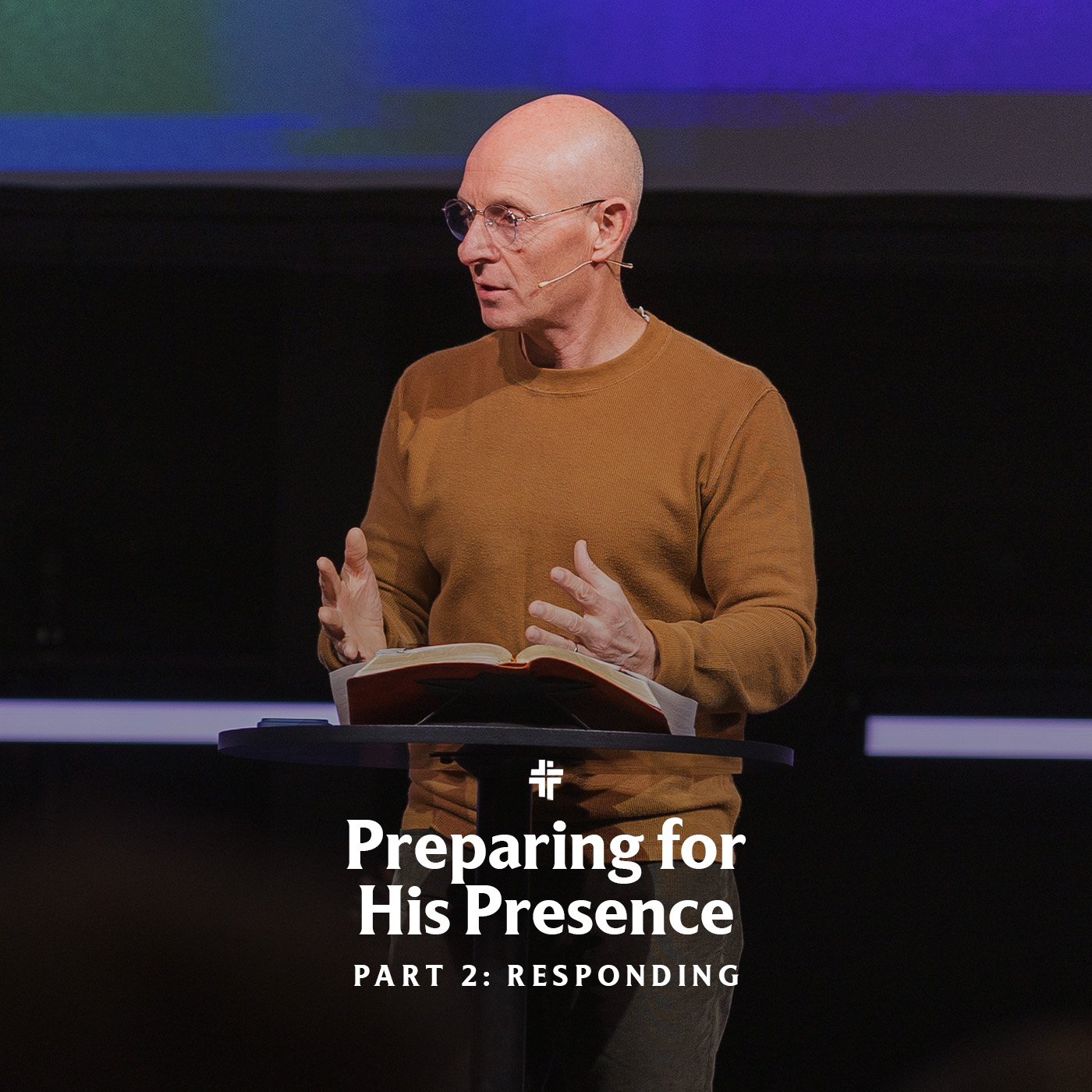 Preparing for His Presence: Responding | Psalm 27 episode artwork