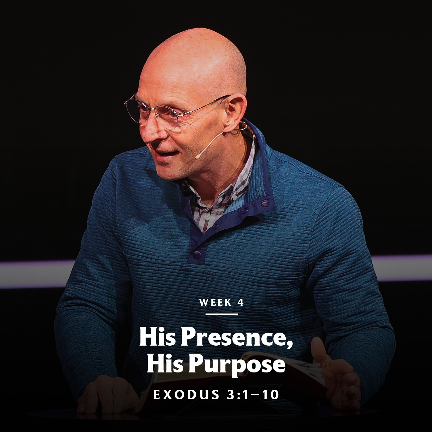 His Presence, His Purpose | Exodus 3:1–10 episode artwork