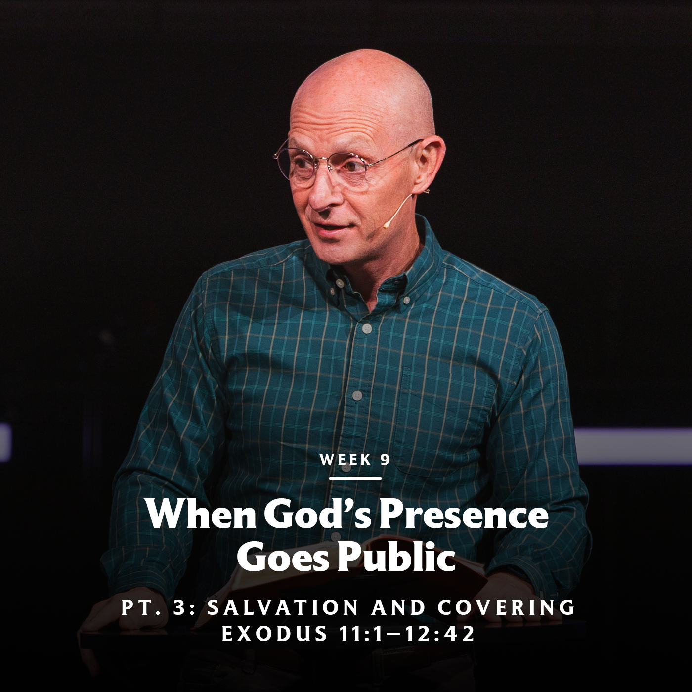 When God’s Presence Goes Public (Pt. 3: Salvation and Covering) | Exodus 11:1–12:42 episode artwork