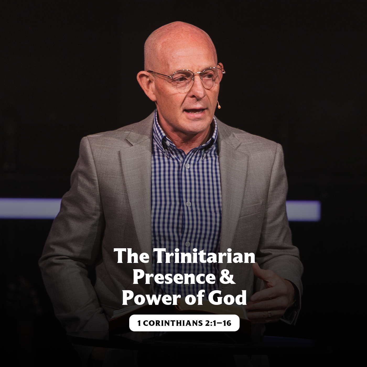The Trinitarian Presence and Power of God | 1 Corinthians 2:1–16 episode artwork