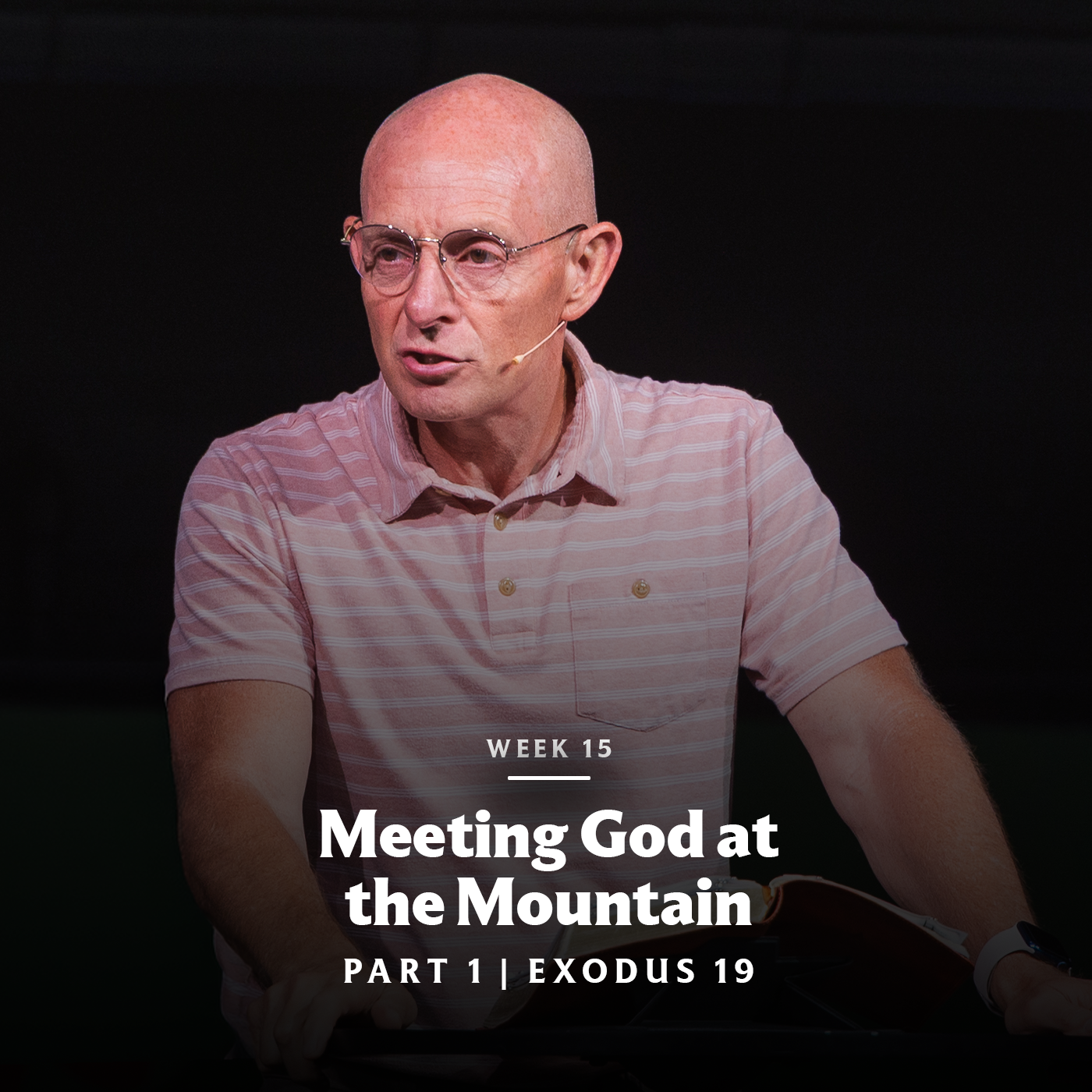 Meeting God at the Mountain (Part 1) | Exodus 19 episode artwork