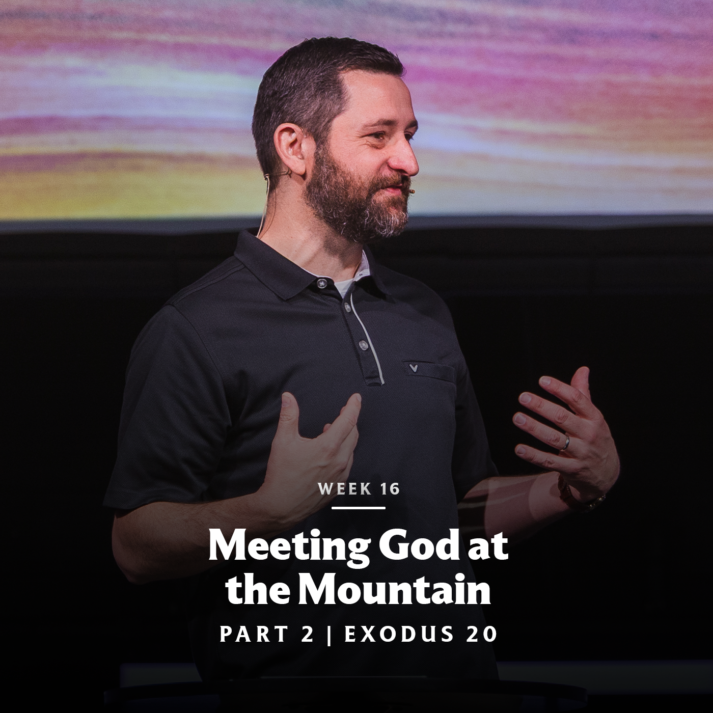Meeting God at the Mountain (Part 2) | Exodus 20 episode artwork