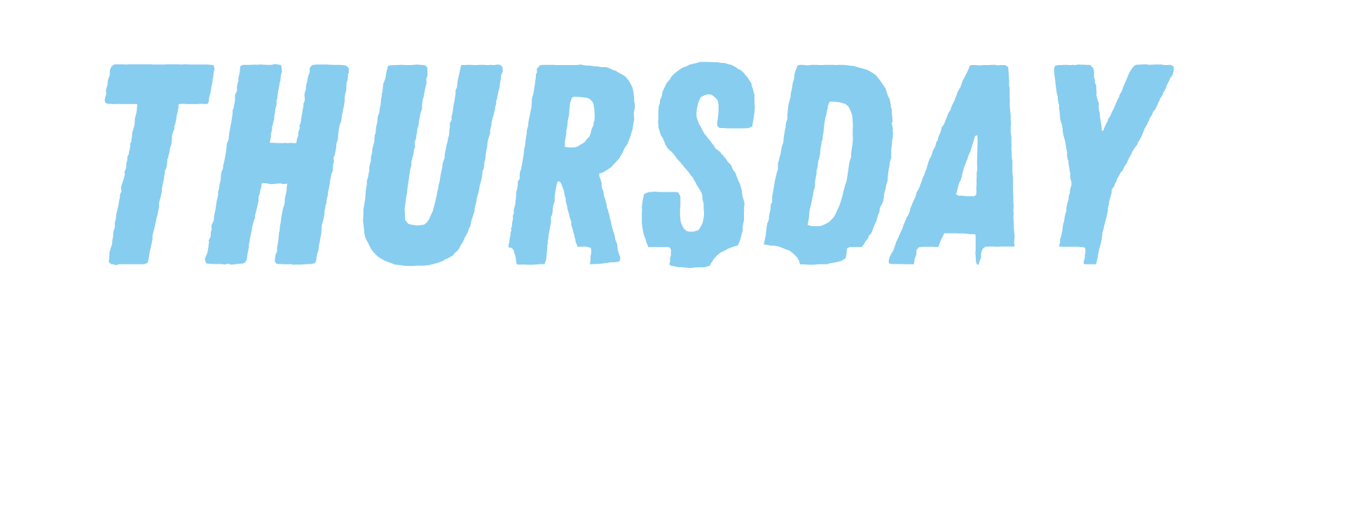 Thursday Nights