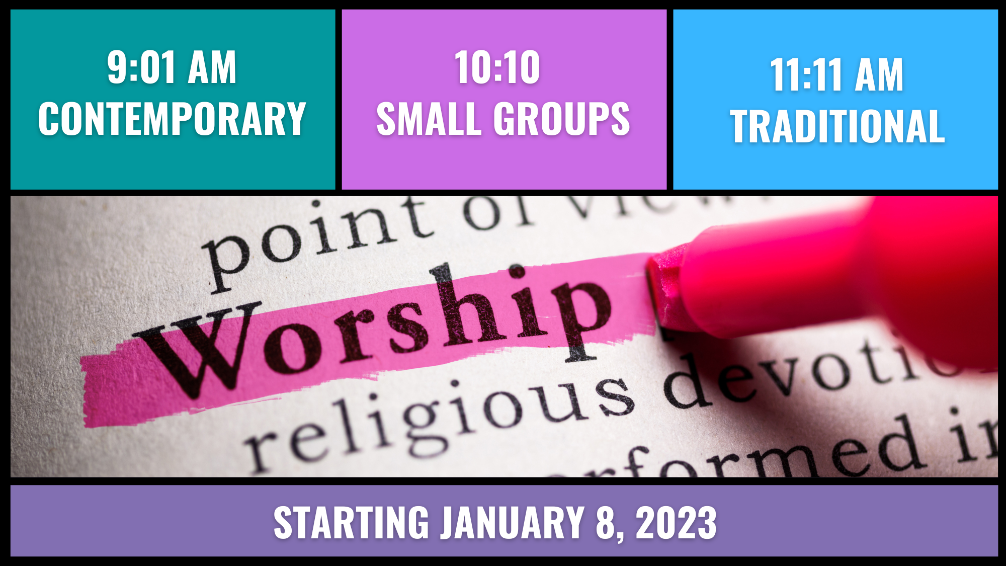 New Service Times Starting January 8, 2023