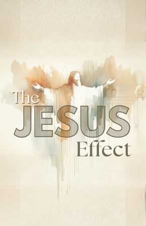 The Jesus Effect
