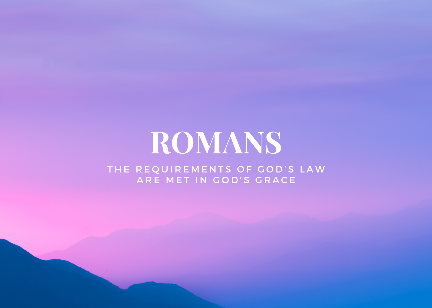 Romans – Part 22 – LiveStream