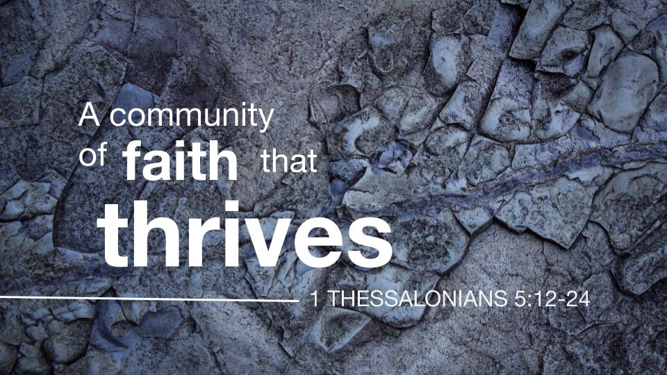 1 Thessalonians 5:12-24