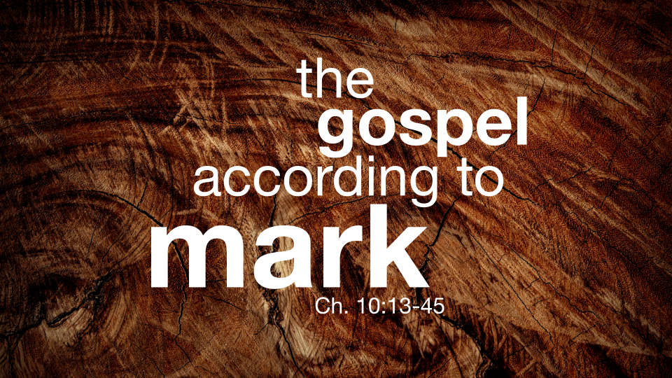 Mark 10:13-45 episode artwork