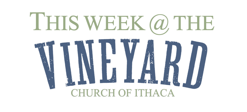 links to Vineyard Church of Ithaca most recent newsletter