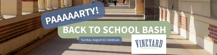 Vineyard church of ithaca back to school bash event