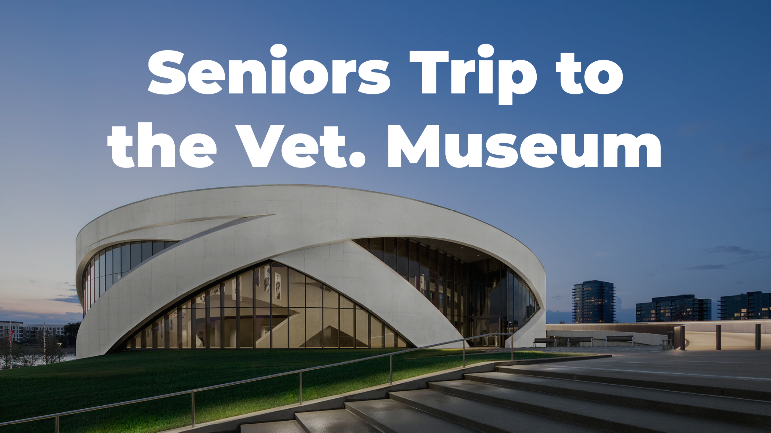 Senior Outing at the Vet. Museum Wilmington Church of Christ