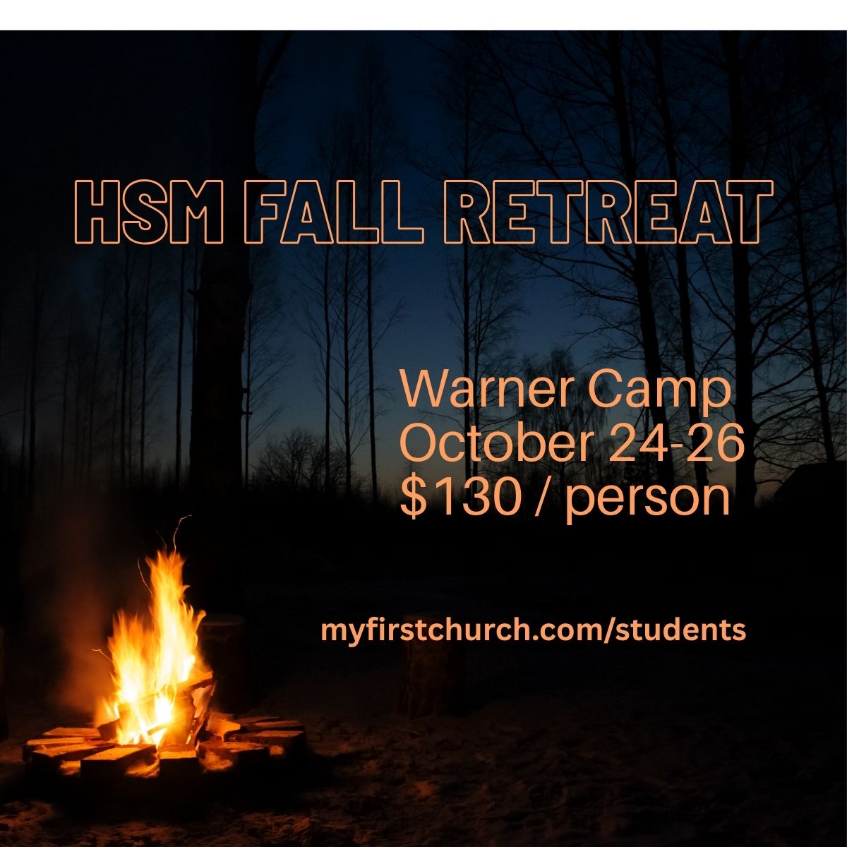 HSM Fall Retreat @ Warner Camp