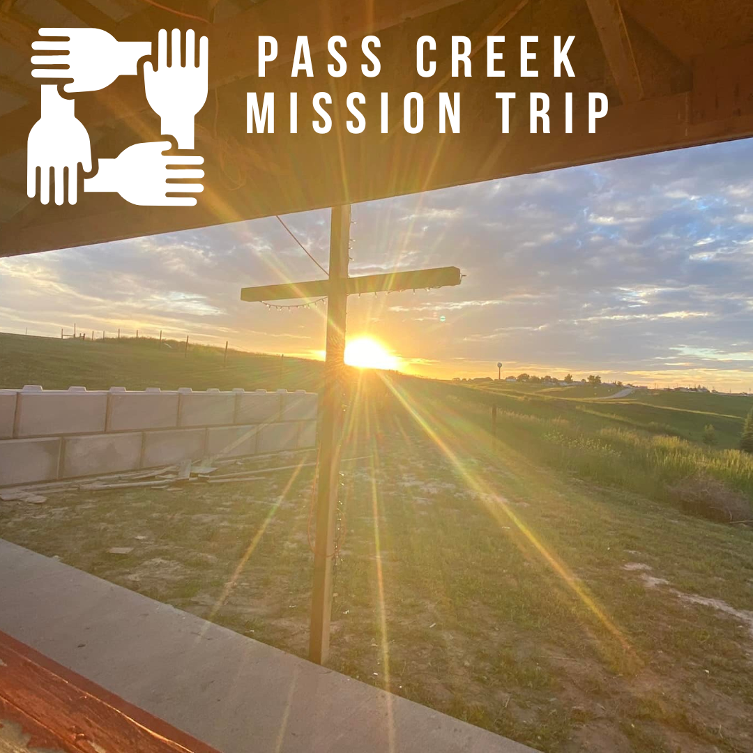 PASS CREEK MISSION TRIP