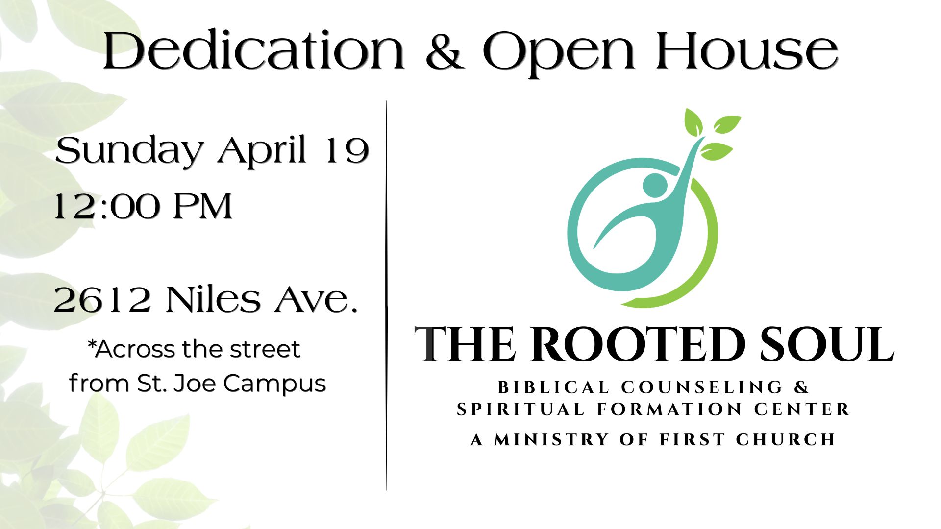 The Rooted Soul Dedication & Open House