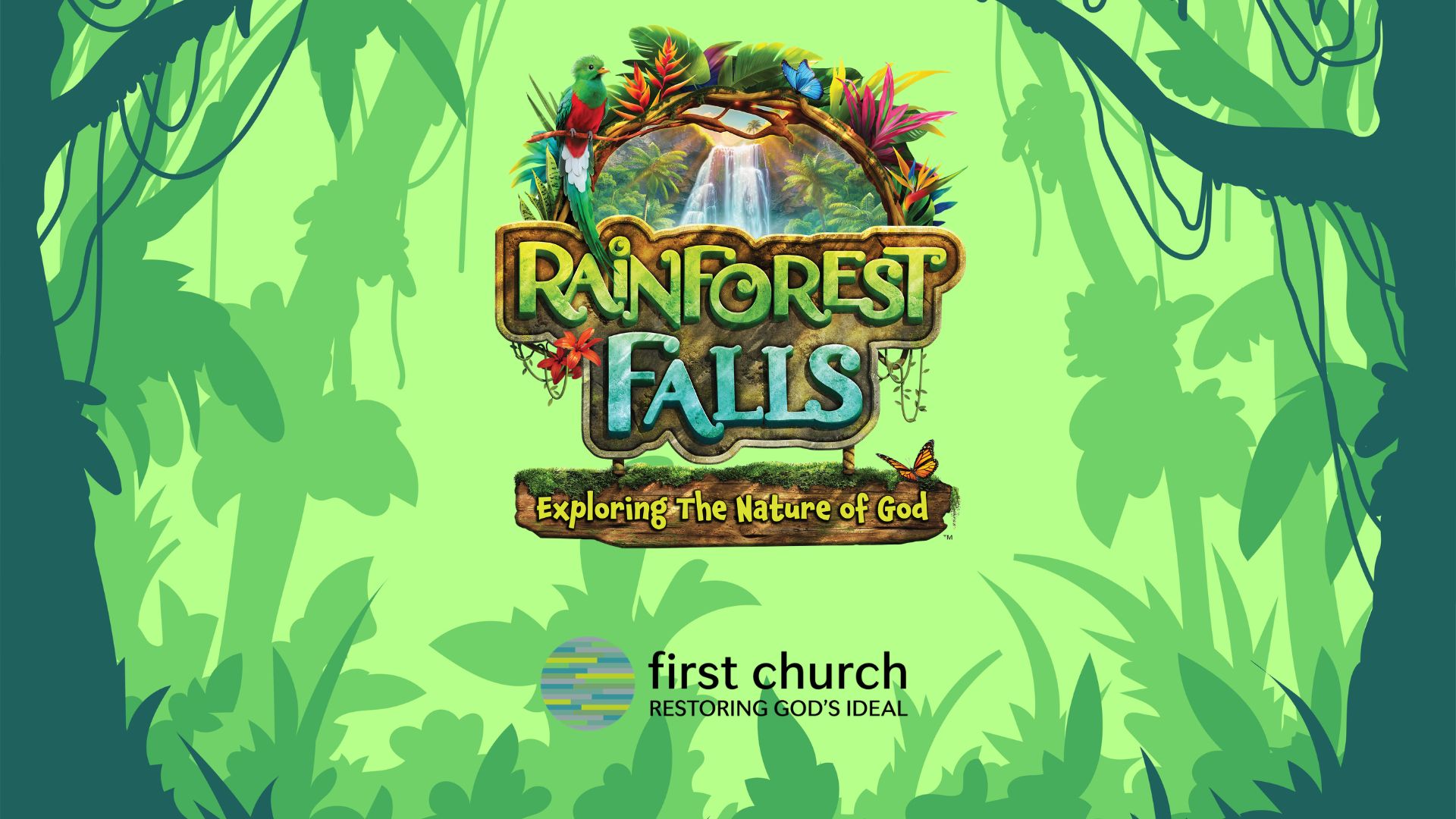 Vacation Bible School- Rainforest Falls