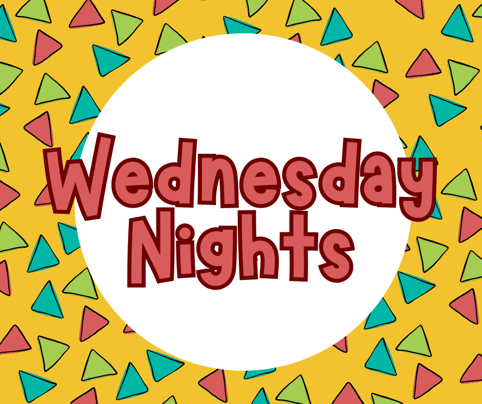 Wednesday Nights