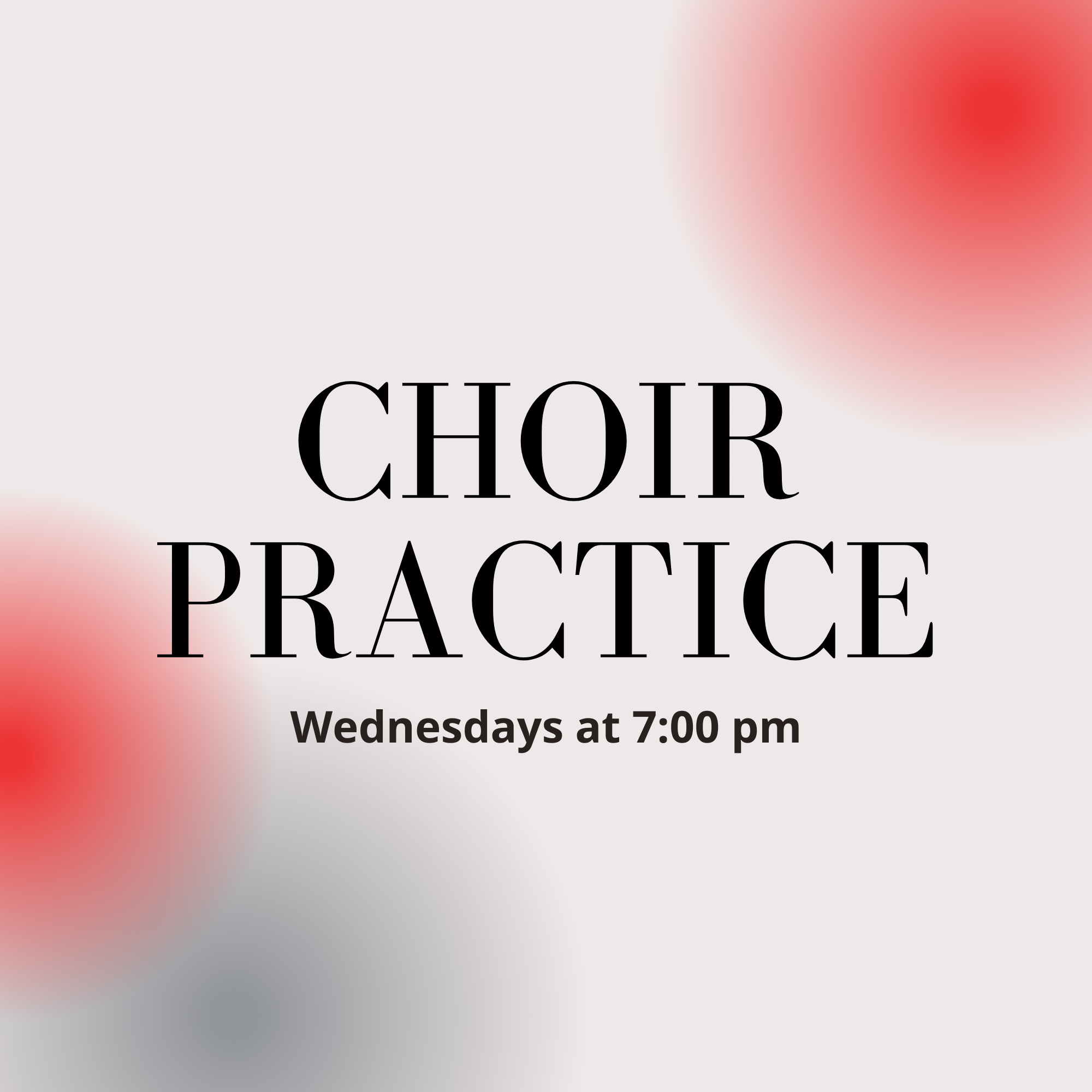 Choir Practice