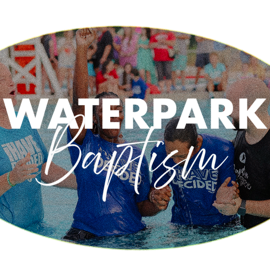 Waterpark Baptism