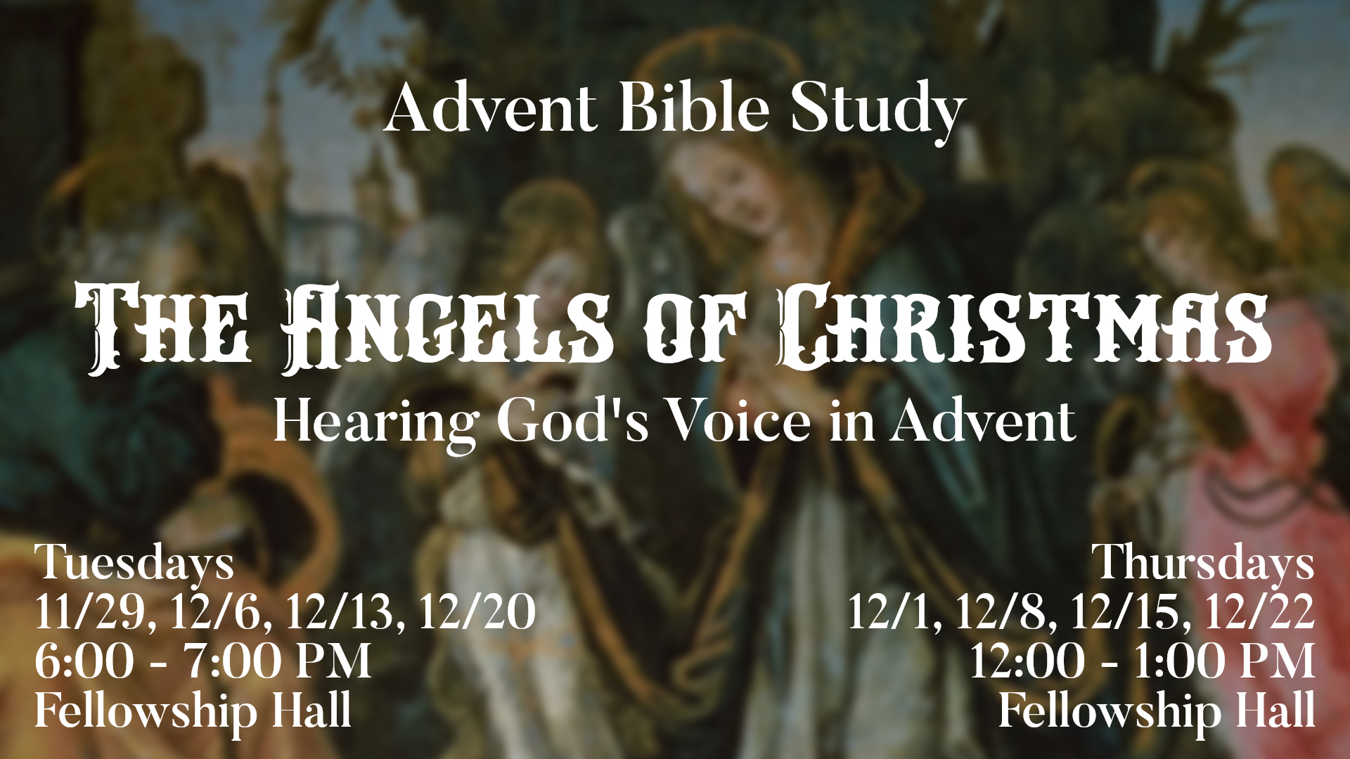 Advent Study The Angels of Christmas A&M United Methodist Church