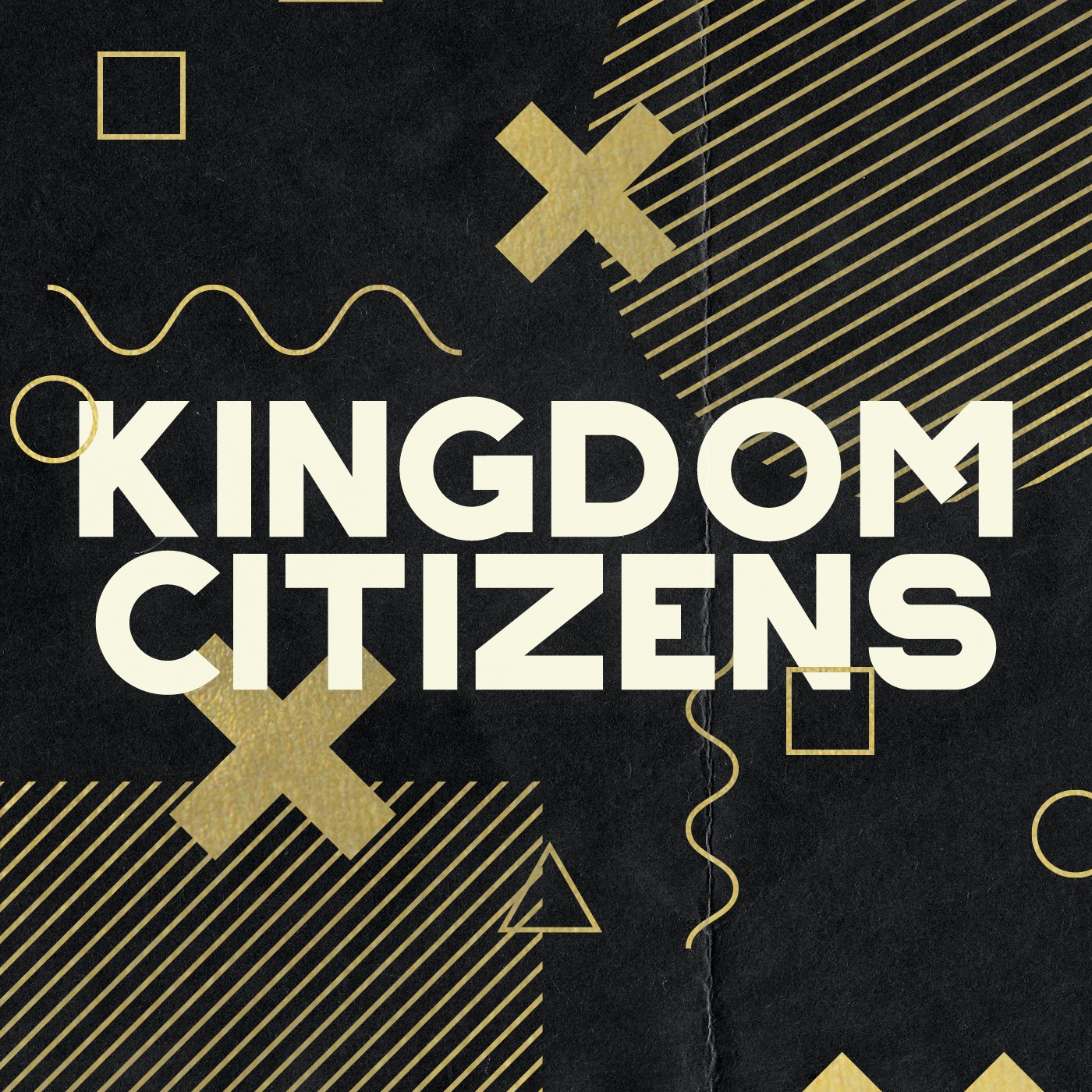 Kingdom Citizens: Jesus is Lord – Dave Van Winkle – 10.4.2020 episode artwork