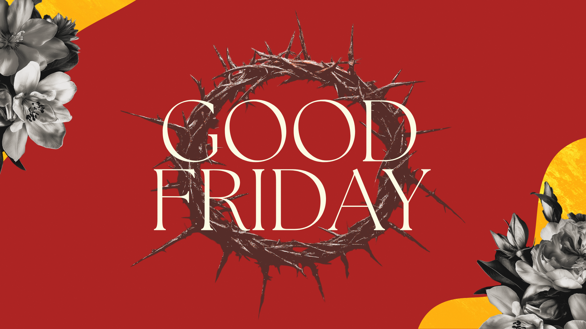 GOOD FRIDAY