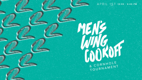 Men's Wing Cookoff & Cornhole Tournament!
