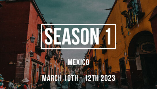 Season 1: Mission to Mexico