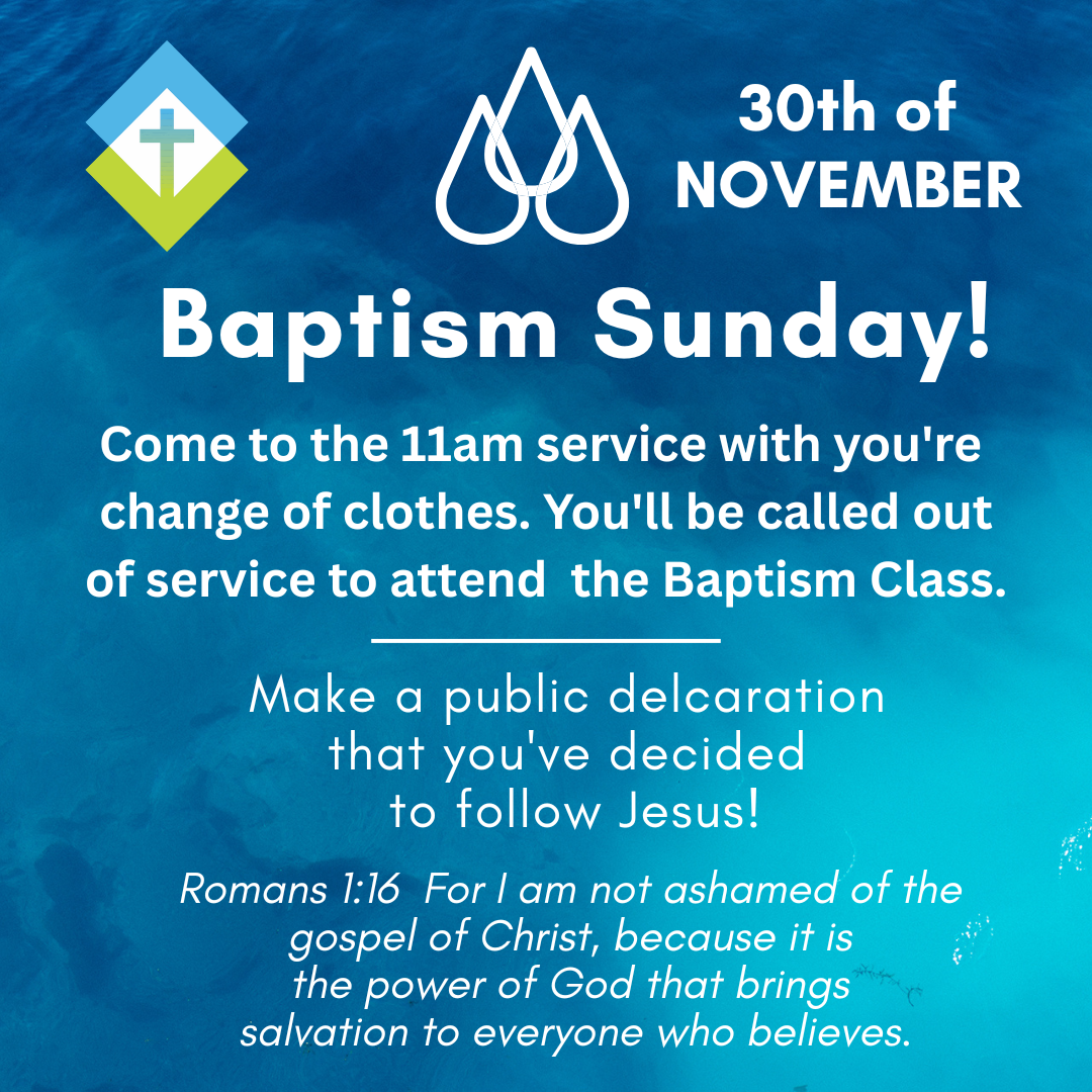 11/30 BAPTISMAL SERVICEPLEASE READMust Register