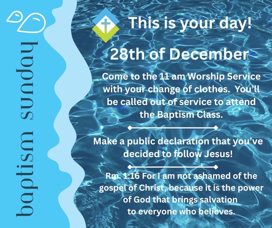 12/29 BAPTISM SUNDAYPLEASE READ INFOMust Register