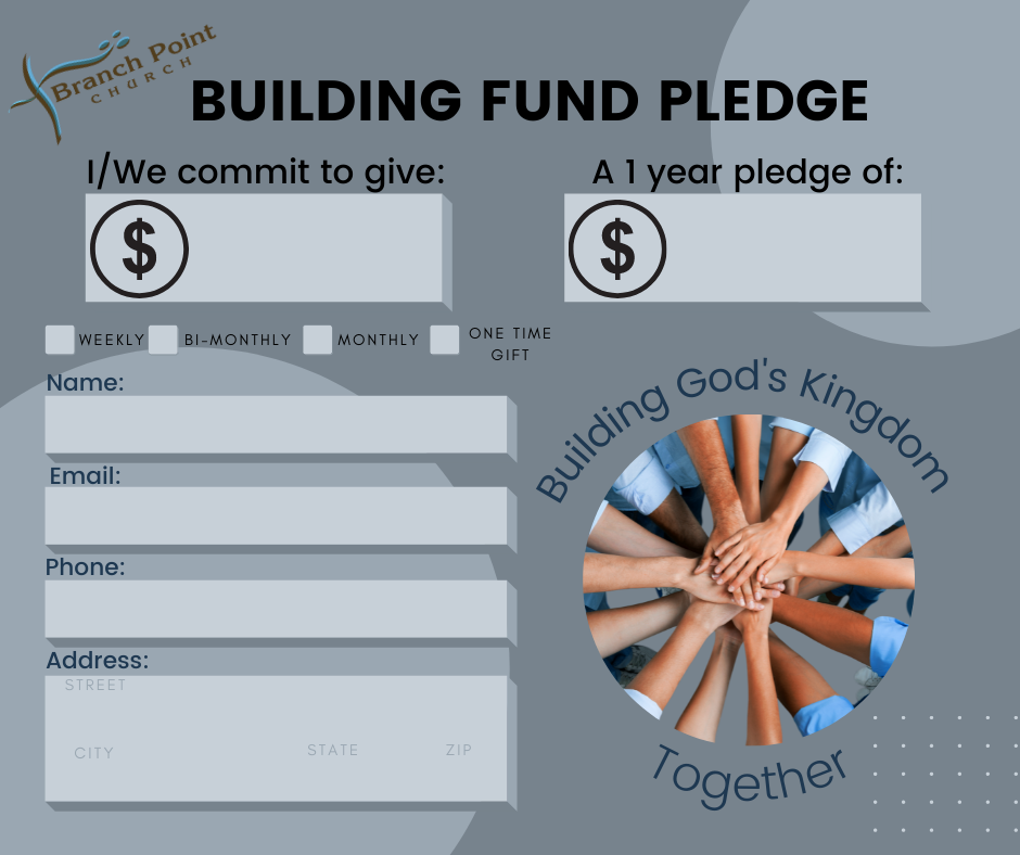 Building Fund Campaign | Branch Point Church