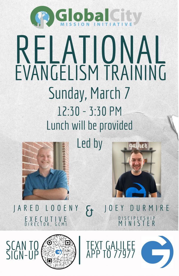 Global City Relational Evangelism Training Galilee Christian Church