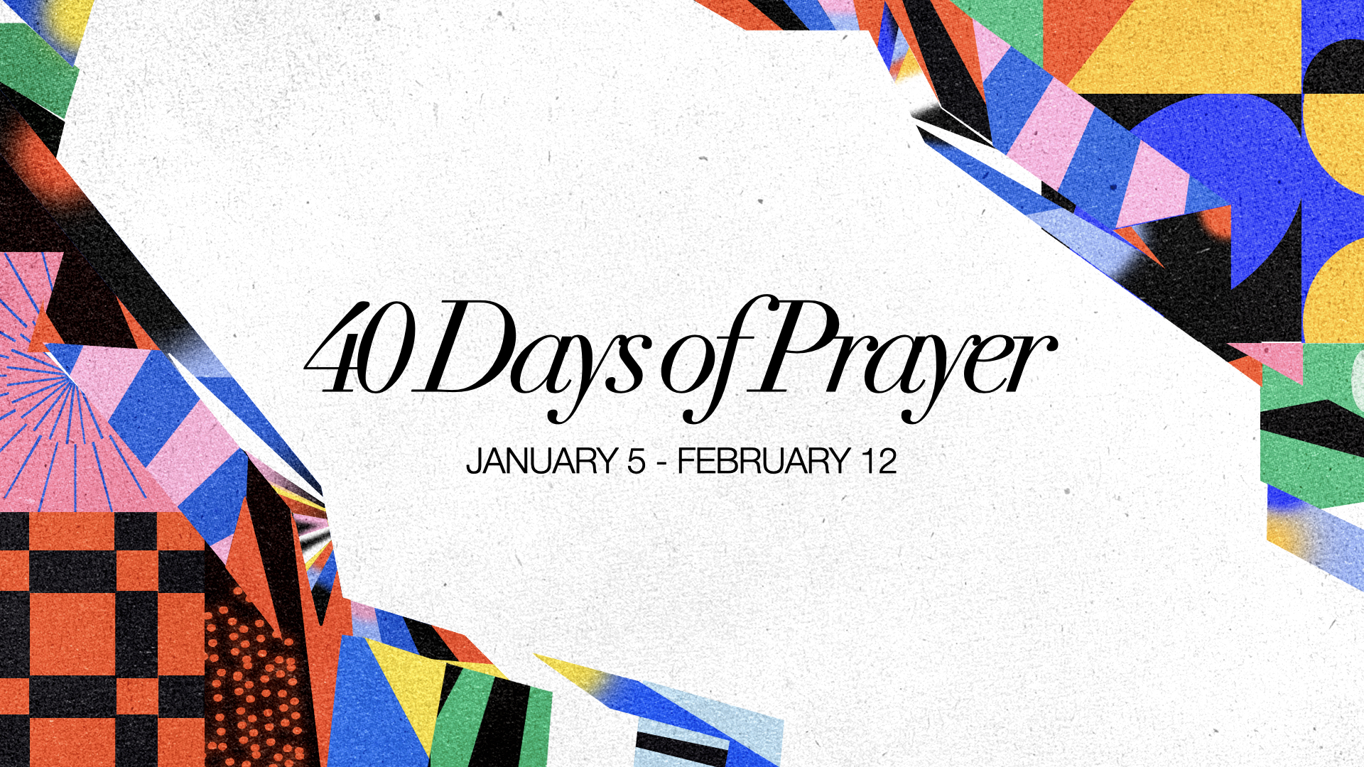 40 Days of Prayer