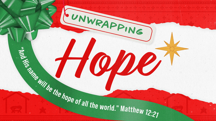 Unwrapping Hope