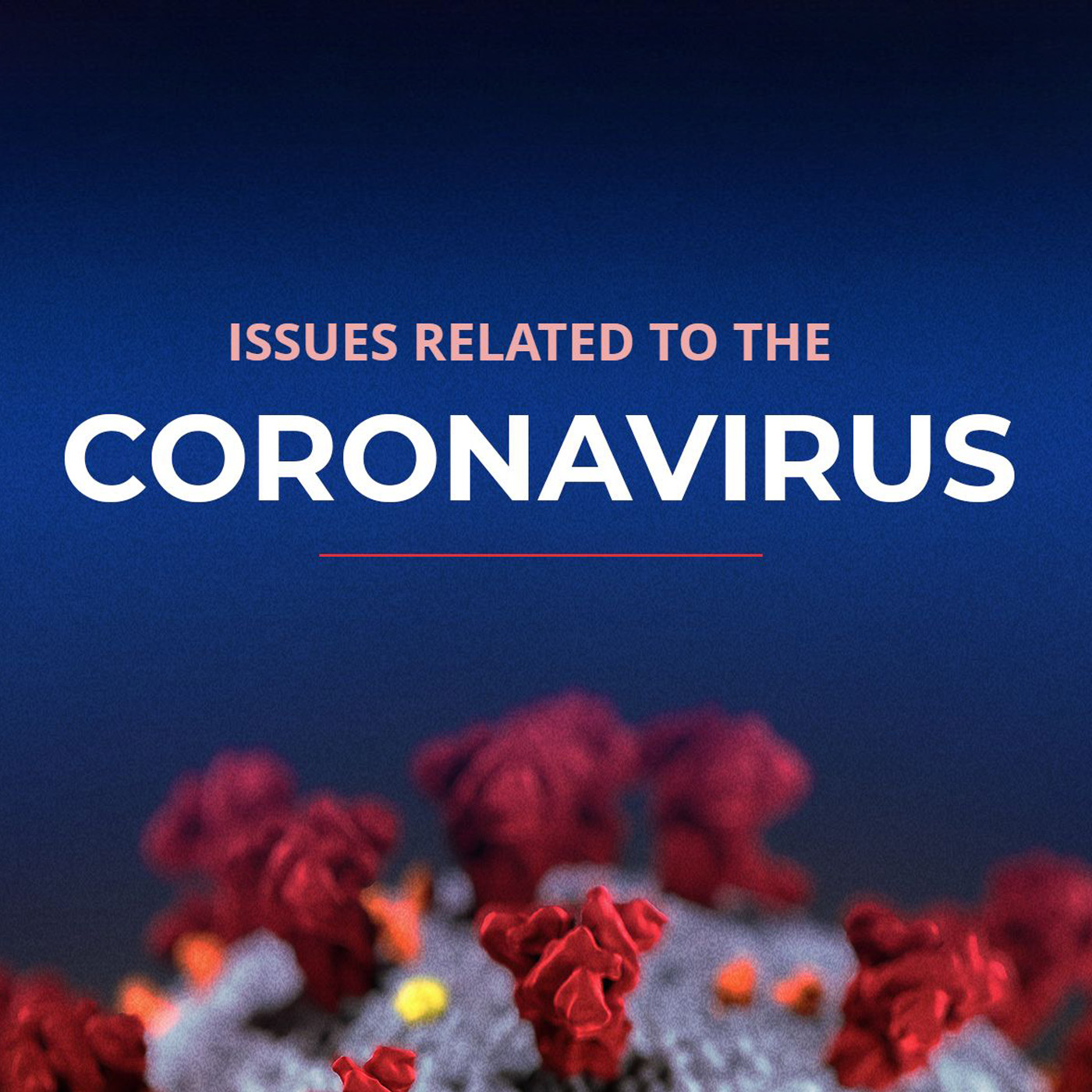 Issues Related to the Coronavirus podcast artwork