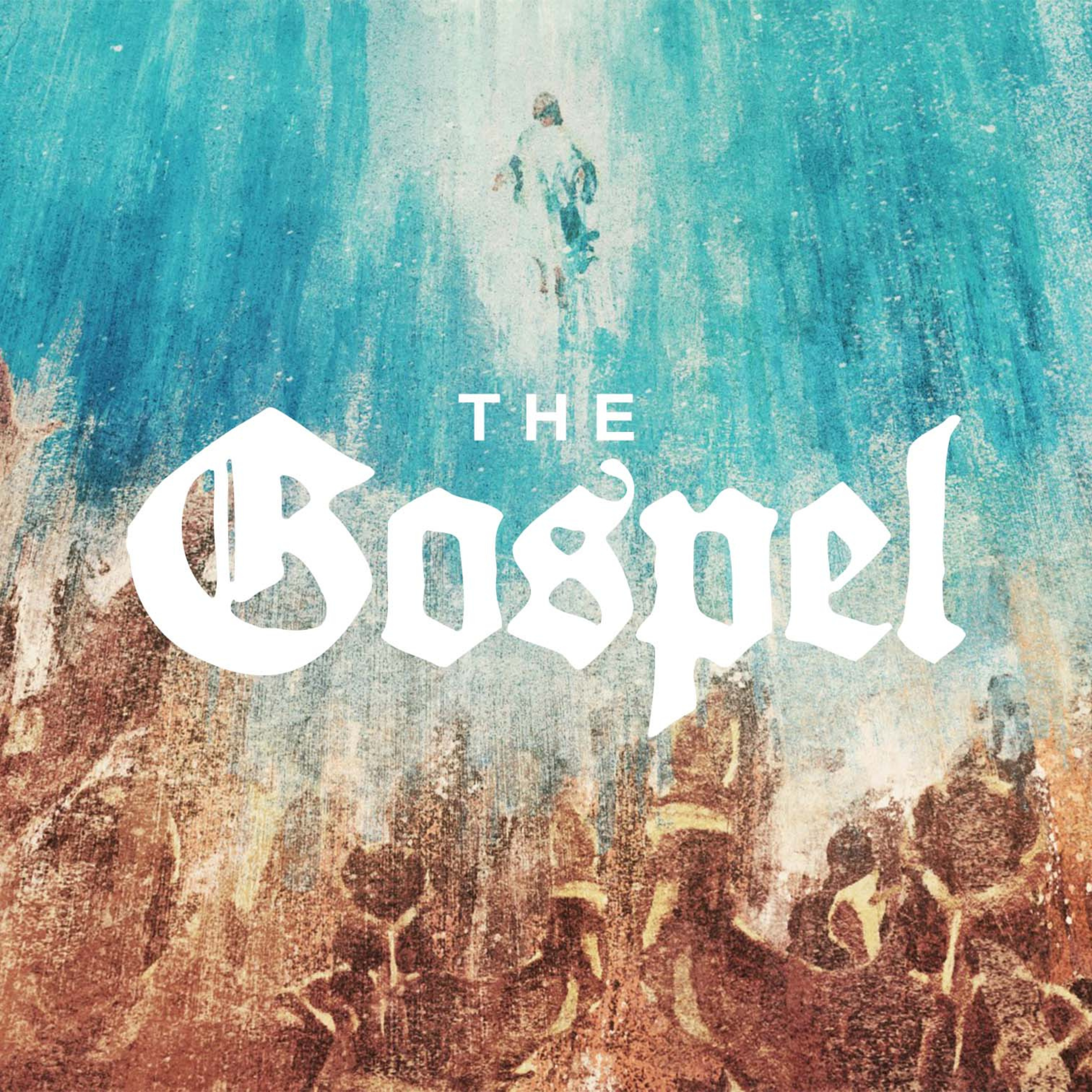 The Gospel