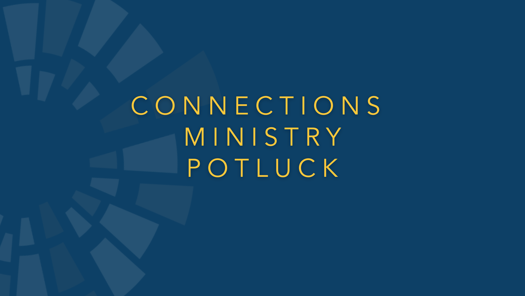 Connections Ministry Potluck Lunch Harpeth Hills