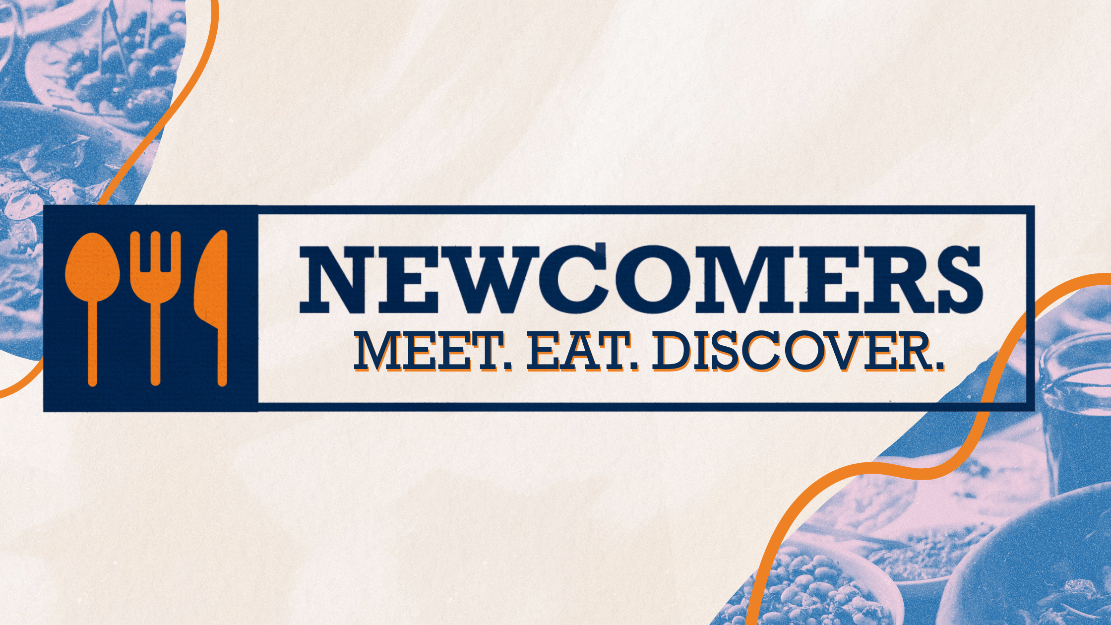 Newcomers